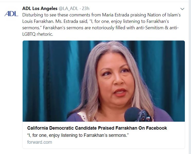 California legislative candidate Maria Estrada praised the speeches of notorious anti-Semite Louis Farrakhan