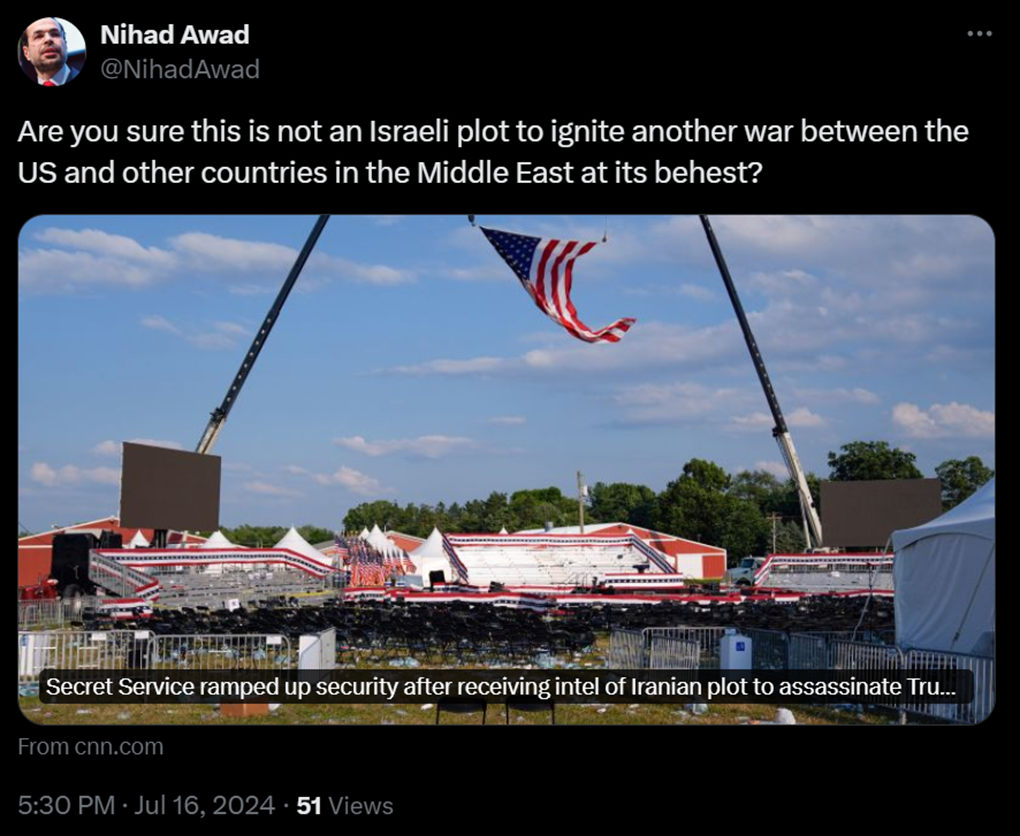 Screenshot of a tweet by CAIR's Nihad Awad suggesting without evidence that Israel was behind the July 13, 2024 attempt on Trump's life