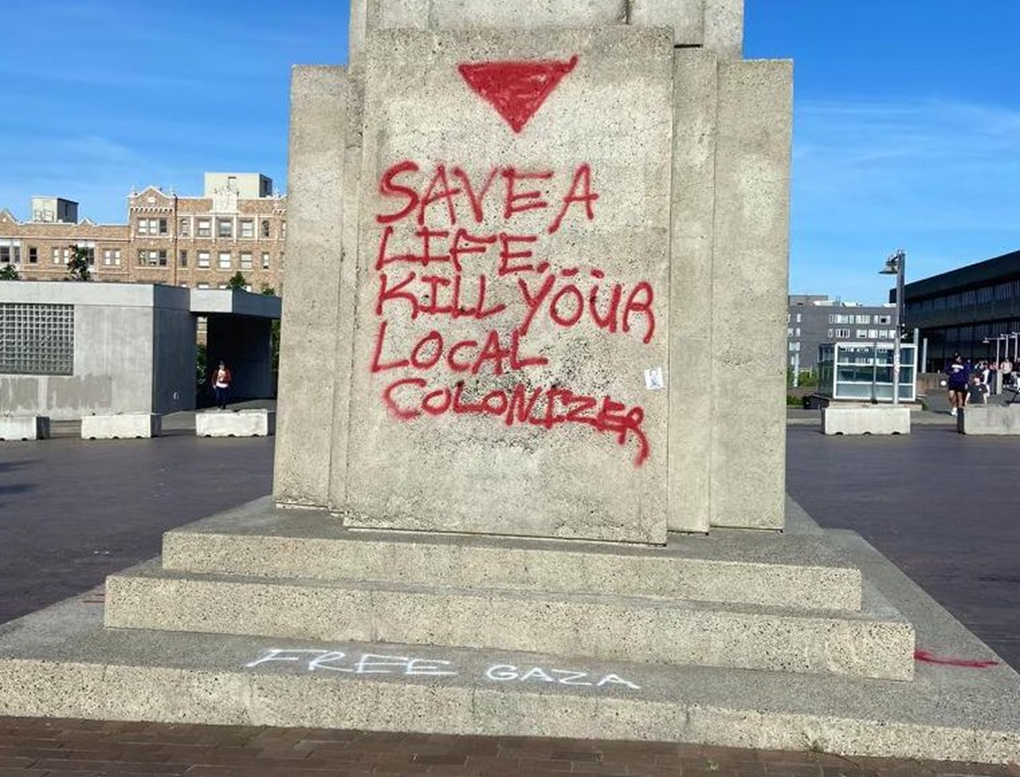 At the University of Washington, a statue of George Washington was spray painted with 'kill your local colonizer.' 