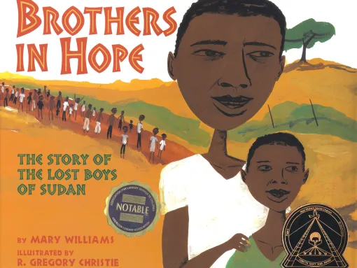 Brothers in Hope: The Story of the Lost Boys of Sudan