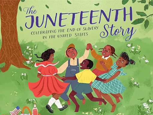 The Juneteenth Story Book Cover